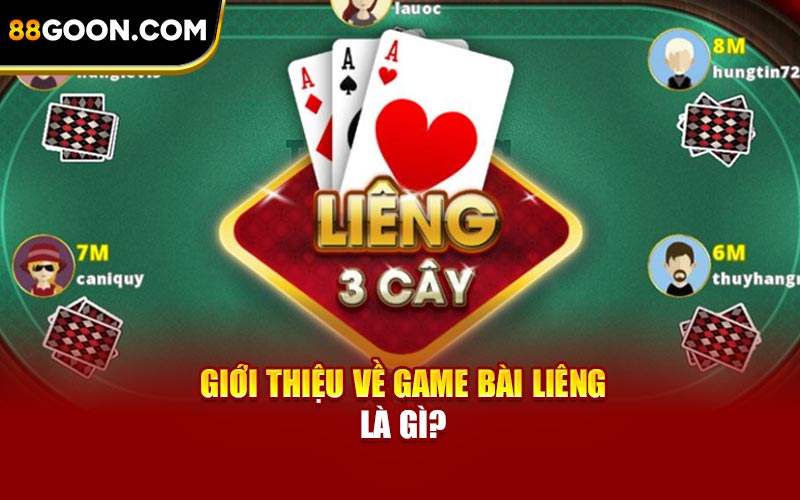 Giới thiệu về game bài liêng là gì?